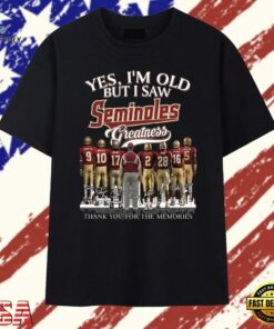 Yes I'm Old But I Saw Seminoles Greatness Signatures Vintage T Shirt, Trendy 2D Print Shirt Yes I M Old But I Saw Seminoles Greatness Signatures Vintage T Shirt