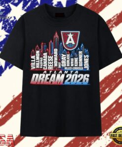 Atlanta Dream 2026 Basketball Skyline Players List T Shirt, Trendy 2D Print Shirt Atlanta Dream 2026 Basketball Skyline Players List T Shirt