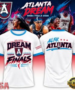 Atlanta Dream WNBA Finals 2026 All For Atlanta White T Shirt, Viral 3D Graphic Tee Atlanta Dream Wnba Finals 2026 All For Atlanta White T Shirt