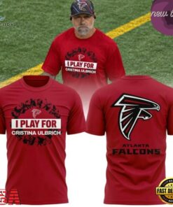 Atlanta Falcons I Play For Cristina Ulbrich Crucial Catch 2026 T Shirt, Viral 3D Graphic Tee Atlanta Falcons I Play For Cristina Ulbrich Crucial Catch 2026 T Shirt