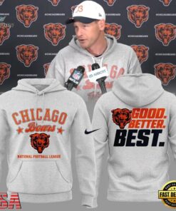 Chicago Bears Good Better Best 2026 Limited Edition White Hoodie, Viral 3D Graphic Tee Chicago Bears Good Better Best 2026 Limited Edition White Hoodie