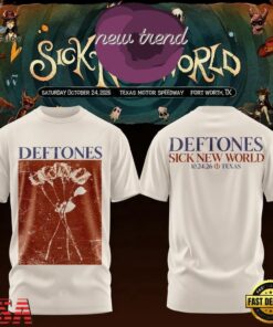 Deftones Sick New World Texas 2026 Limited Edition T Shirt, Trending Music 3D Tee Deftones Sick New World Texas 2026 Limited Edition T Shirt