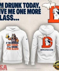 Denver Broncos I'm drunk today Limited Edition Hoodie, Viral 3D Graphic Tee Denver Broncos I M Drunk Today Limited Edition Hoodie