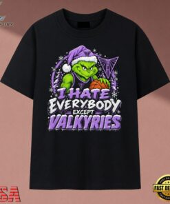 Golden State Valkyries I Hate Everybody Except Valkyries Grinch T Shirt, Trendy 2D Print Shirt Golden State Valkyries I Hate Everybody Except Valkyries Grinch T Shirt