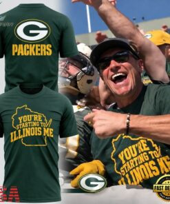 Green Bay Packers You’re Starting To Illinois Me 2026 T Shirt, Viral 3D Graphic Tee Green Bay Packers You RE Starting TO Illinois ME 2026 T Shirt