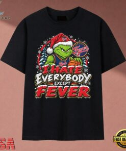 Indiana Fever I Hate Everybody Except Fever Grinch Christmas T Shirt, Trendy 2D Print Shirt Indiana Fever I Hate Everybody Except Fever Grinch Christmas T Shirt