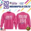Indianapolis Colts Crucial Catch Follow Jesus 2026 Pink Sweatshirt, Viral 3D Graphic Tee Indianapolis Colts Crucial Catch Follow Jesus 2026 Pink Sweatshirt