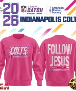 Indianapolis Colts Crucial Catch Follow Jesus 2026 Pink Sweatshirt, Viral 3D Graphic Tee Indianapolis Colts Crucial Catch Follow Jesus 2026 Pink Sweatshirt