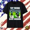 Jacksonville Jaguars Tip Toeing in My Jordans 33 and 20 Touchdown T Shirt, Trendy 2D Print Shirt Jacksonville Jaguars Tip Toeing IN MY Jordans 33 And 20 Touchdown T Shirt