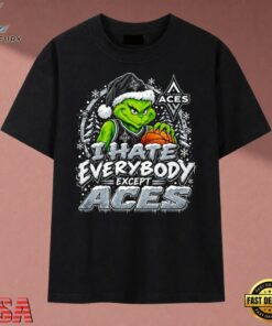 Las Vegas Aces I Hate Everybody Except Aces Grinch Christmas T Shirt, Trendy 2D Print Shirt Las Vegas Aces I Hate Everybody Except Aces Grinch Christmas T Shirt