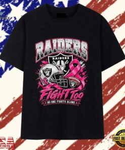 Las Vegas Raiders fight too no one fights alone T Shirt, Trendy 2D Print Shirt Las Vegas Raiders Fight Too NO One Fights Alone T Shirt