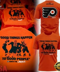 Limited Edition Philadelphia Flyers Good Things Happen To Good People T Shirt, Viral 3D Graphic Tee Limited Edition Philadelphia Flyers Good Things Happen TO Good People T Shirt