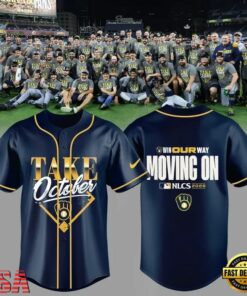 Milwaukee Brewers Take October NLCS Bound Win Our Way 2026 Limited Edition Baseball Jersey, Hot Baseball Jersey Milwaukee Brewers Take October Nlcs Bound Win Our Way 2026 Limited Edition Baseball Jersey