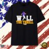 Minnesota Vikings Justin Jefferson 18 Will the Thrill T Shirt, Trendy 2D Print Shirt 3 Minnesota Vikings Justin Jefferson 18 Will the Thrill T Shirt, Trendy 2D Print Shirt Minnesota Vikings Justin Jefferson 18 Will The Thrill T Shirt