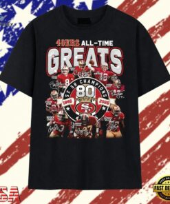 San Francisco 49ers All Time Greats Legends Signature Football T Shirt, Trendy 2D Print Shirt San Francisco 49ers All Time Greats Legends Signature Football T Shirt