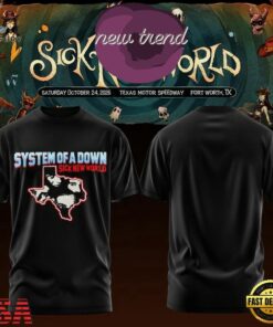 System Of A Down Sick New World Texas 2026 T Shirt, Trending Music 3D Tee System OF A Down Sick New World Texas 2026 T Shirt