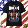 The Dream Atlanta 2026 Players Signatures Vintage T Shirt, Trendy 2D Print Shirt 3 The Dream Atlanta 2026 Players Signatures Vintage T Shirt, Trendy 2D Print Shirt The Dream Atlanta 2026 Players Signatures Vintage T Shirt