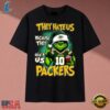 They Hate Us Because They Ain't Us Packers Grinch Christmas 2026 T Shirt, Music 2D Graphic Tee They Hate US Because They Ain T US Packers Grinch Christmas 2026 T Shirt